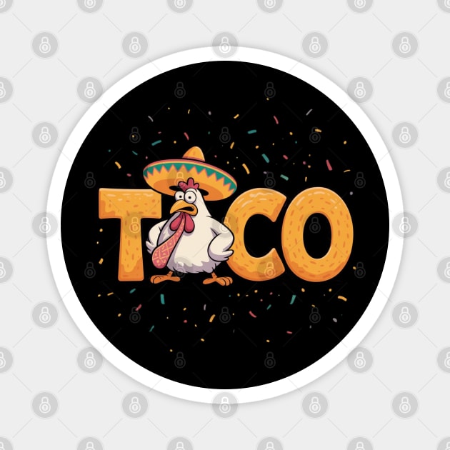 Taco-trump Magnet by Creatifly Graphic Tees